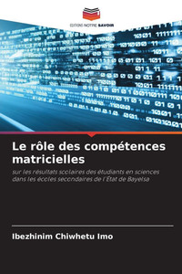 Le rôle des compétences matricielles