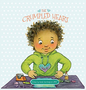 The Crumpled Heart - 9781735150604