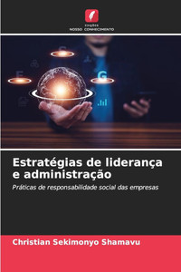 EstratÃ©gias de lideranÃ§a e administraÃ§Ã£o