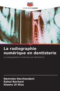 La radiographie numÃ©rique en dentisterie
