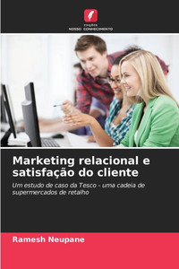 Marketing relacional e satisfaÃ§Ã£o do cliente