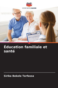 Ã‰ducation familiale et santÃ©