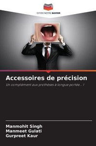 Accessoires de précision