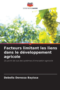Facteurs limitant les liens dans le dÃ©veloppement agricole