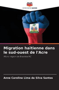 Migration haïtienne dans le sud-ouest de l'Acre