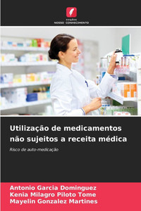 UtilizaÃ§Ã£o de medicamentos nÃ£o sujeitos a receita mÃ©dica
