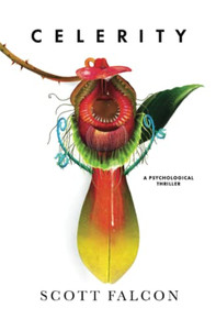 CELERITY : A Psychological Thriller