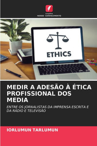 Medir a AdesÃ£o Ã€ Ã‰tica Profissional DOS Media