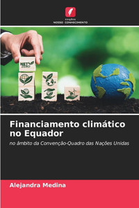 Financiamento climÃ¡tico no Equador