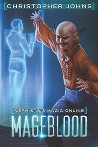 Mageblood : A Fantasy LitRPG Series