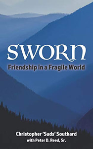 SWORN Friendship in a Fragile World