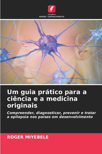 Um guia prÃ¡tico para a ciÃªncia e a medicina originais
