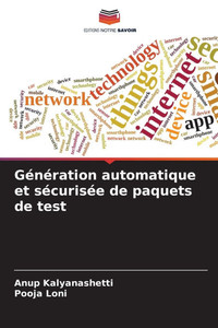 GÃ©nÃ©ration automatique et sÃ©curisÃ©e de paquets de test