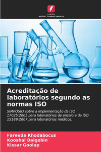 AcreditaÃ§Ã£o de laboratÃ³rios segundo as normas ISO