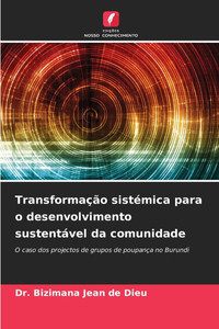 Transformação sistémica para o desenvolvimento sustentável da comunidade