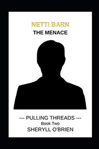 Netti Barn : A Pulling Threads Story Netti Barn : A Pulling Threads Story