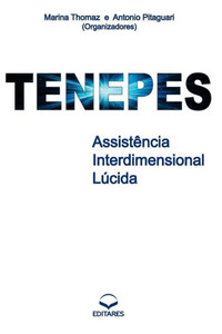 Tenepes: Assistência Interdimensional Lúcida