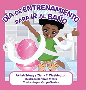 Día de Entrenamiento para Ir al Baño Día de Entrenamiento para Ir al Baño