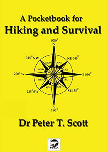 A Pocketbook for Hiking and Survival A Pocketbook for Hiking and Survival