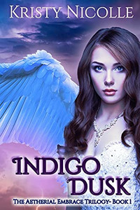 Indigo Dusk : An Epic Fantasy Romance
