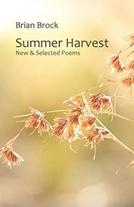 Summer Harvest : New & Selected Poems