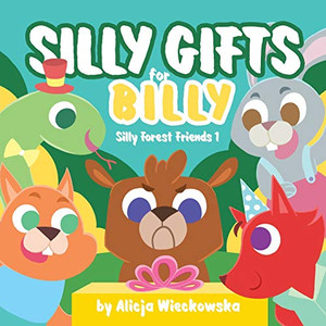Silly Gifts for Billy - 9781913803001