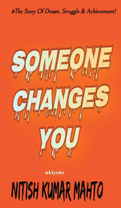 Someone Changes You