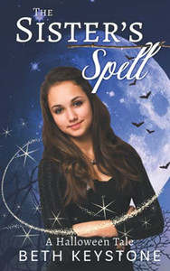 The Sister's Spell : A Halloween Tale
