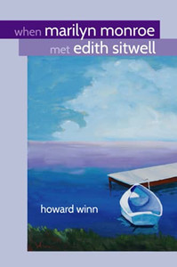 When Marilyn Monroe Met Edith Sitwell When Marilyn Monroe Met Edith Sitwell