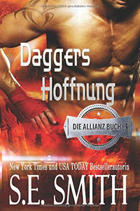 Daggers Hoffnung : Die Allianz Buch 3