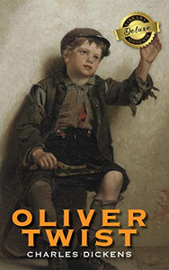 Oliver Twist (Deluxe Library Binding) Oliver Twist (Deluxe Library Binding)
