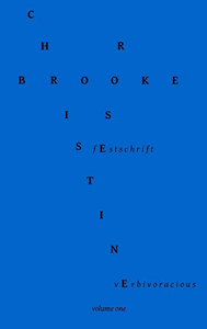 Verbivoracious Festschrift Volume One