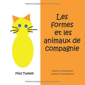 Les formes et les animaux de compagnie Les formes et les animaux de compagnie