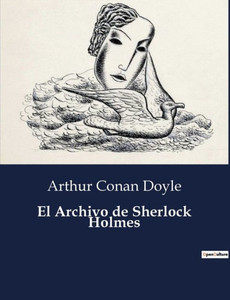 El Archivo de Sherlock Holmes