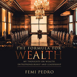 The Formula for Wealth - 9781728360232
