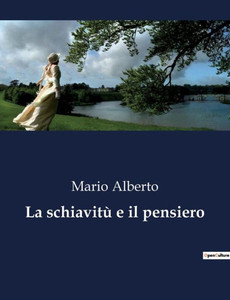 La schiavitÃ¹ e il pensiero