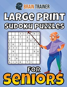 Large Print Sudoku Puzzles For Seniors Large Print Sudoku Puzzles For Seniors