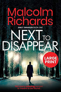 Next To Disappear : Large Print Edition