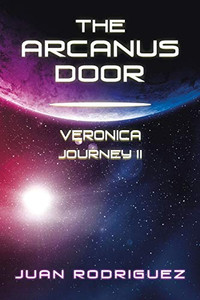 The Arcanus Door : Veronica Journey Ii: