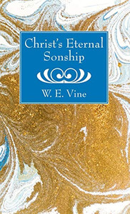 Christ's Eternal Sonship - 9781725279414