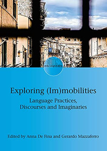 Exploring (im)mobilities: Language Prahb Exploring (im)mobilities: Language Prahb