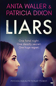 Liars : Psychological Fiction at Its Best