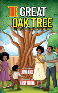 The Great Oak Tree: Understanding Grief and Loss