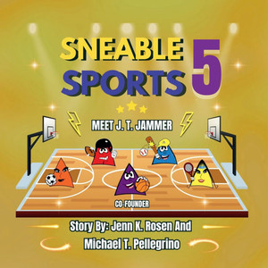 Sneable Sports 5 Children's book series: Meet J.T. Jammer C0-Founder, helping kids is what they love to do.: Meet J.T. Jammer C0-Founder, Helping kids