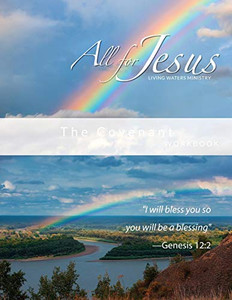The Covenant : Workbook for On-Line Course The Covenant : Workbook for On-Line Course