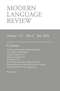 Modern Language Review (115 : 3) July 2020 Modern Language Review (115 : 3) July 2020