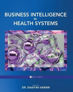 Business Intelligence in Health Systems
