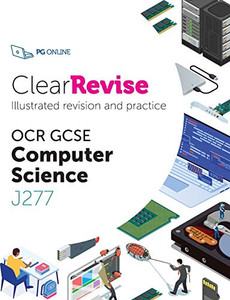 ClearRevise OCR GCSE Computer Science J277 ClearRevise OCR GCSE Computer Science J277