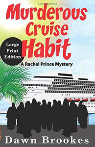 Murderous Cruise Habit Large Print Edition Murderous Cruise Habit Large Print Edition