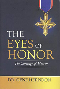 The Eyes of Honor : The Currency of Heaven